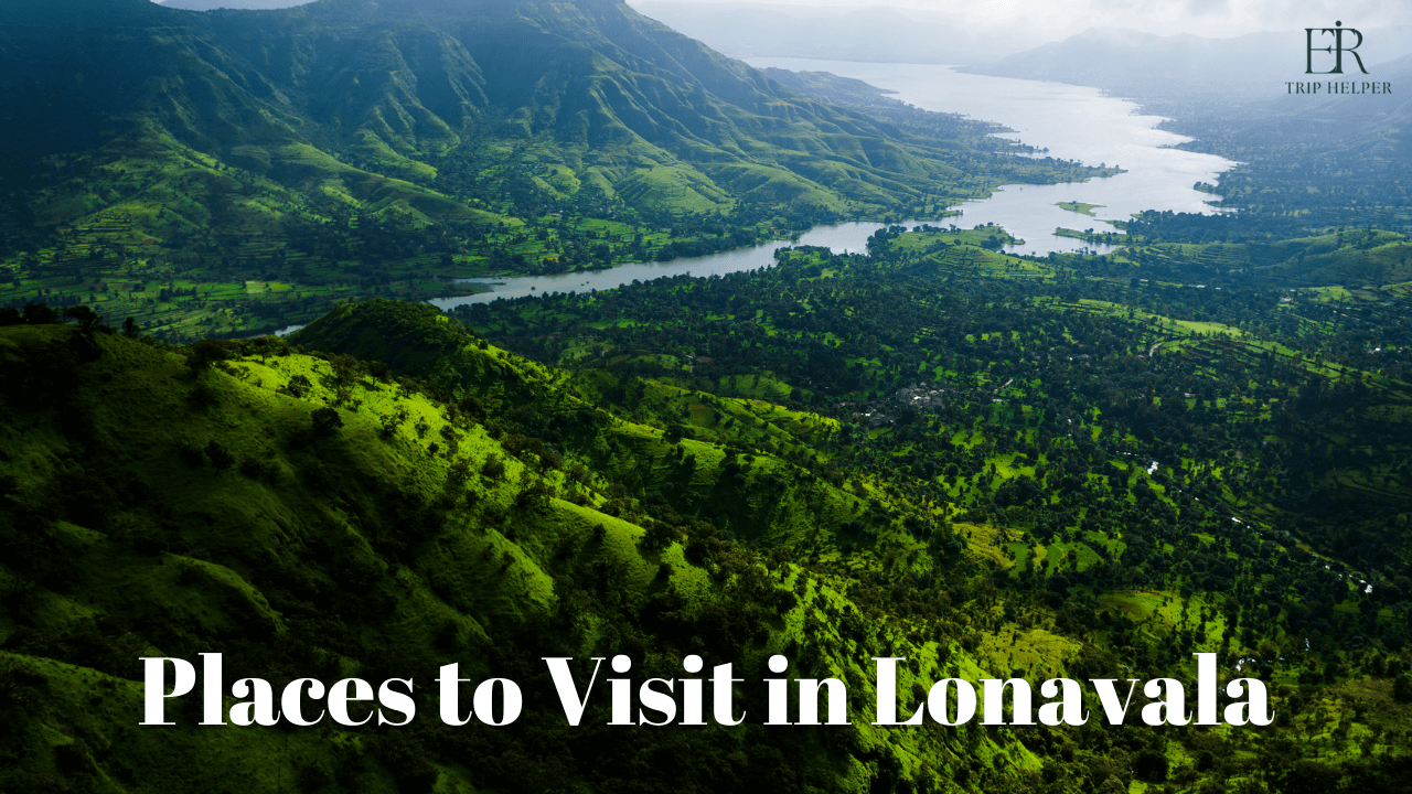 Places to Visit in Lonavala