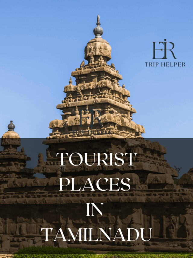 Tourist Places in Tamilnadu