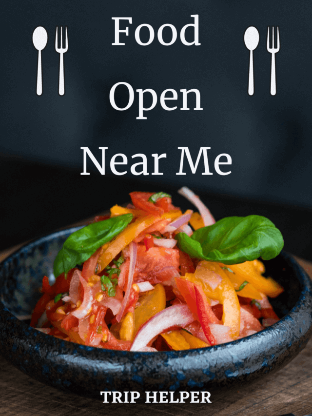 food open near me