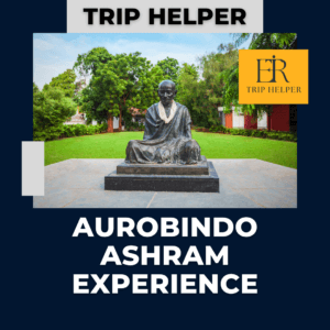 aurobindo ashram pondicherry