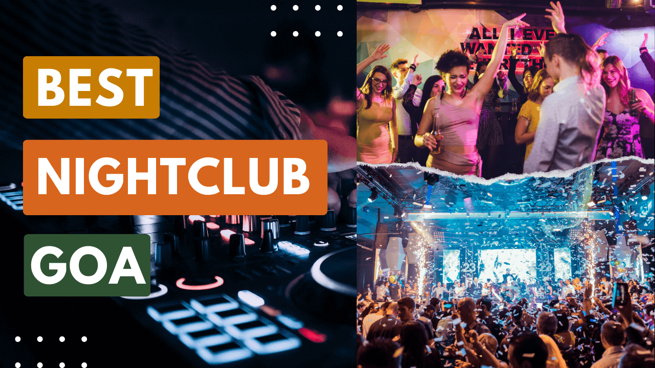 Best Nightclubs in Goa