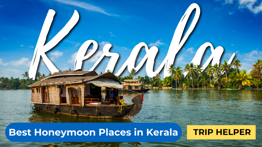 best honeymoon places in kerala