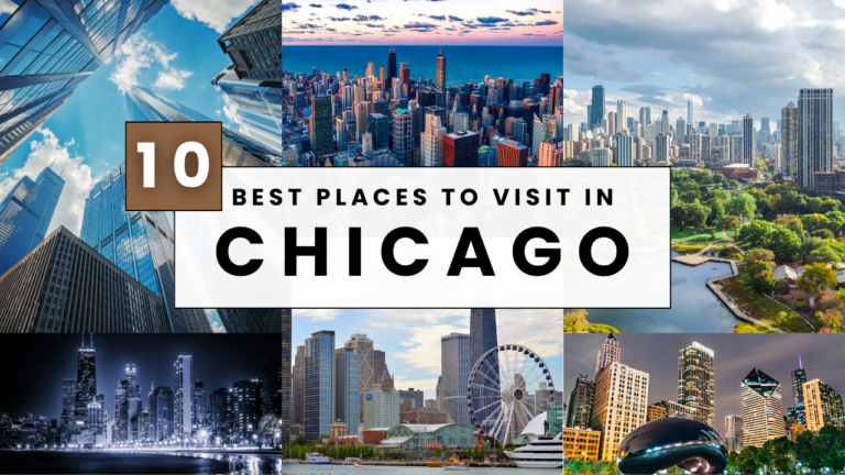 Places to Visit in Chicago