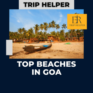 Top Beaches in Goa