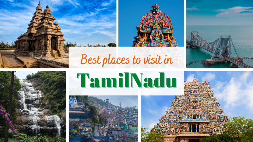 best tourist places in tamilnadu 