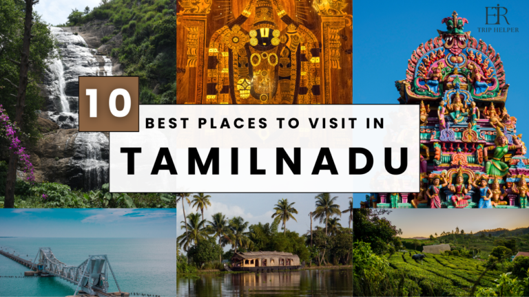 tourist places in tamilnadu