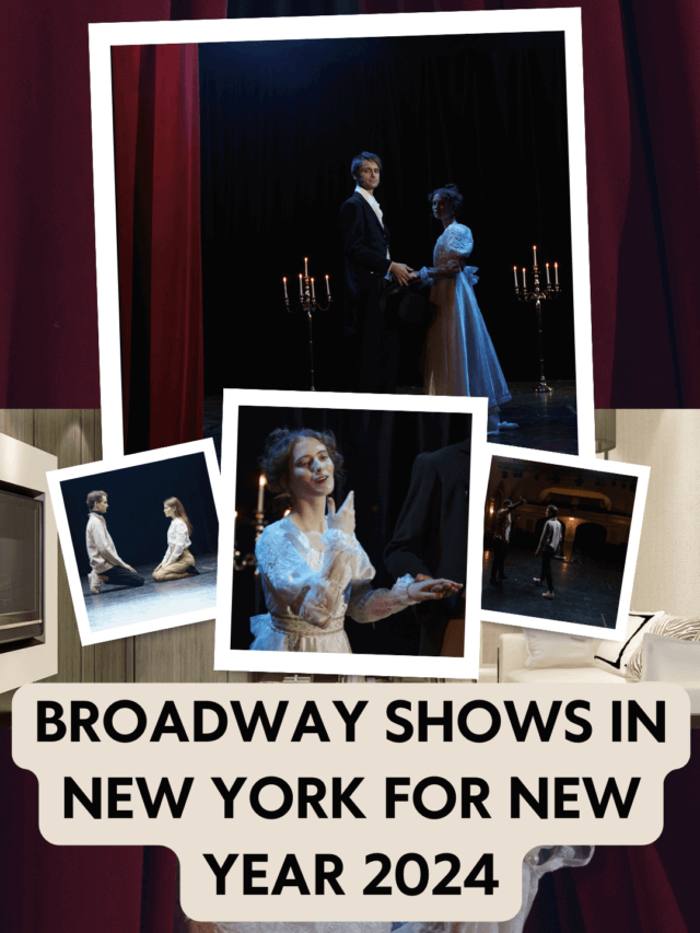 Broadway Shows In New York For New Year 2024 Trip Helper
