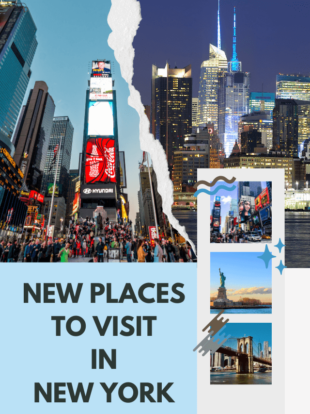 Places to Visit in New York