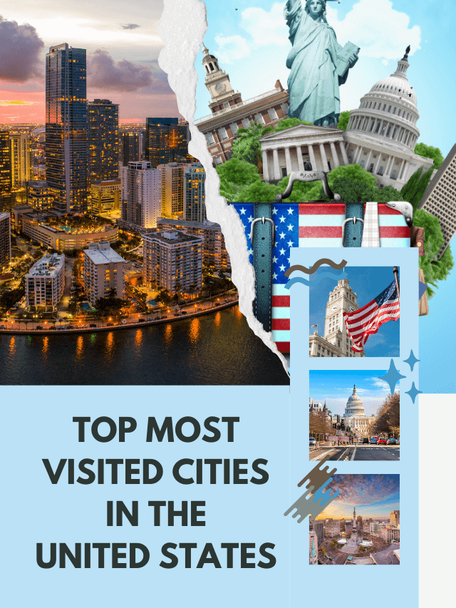 Top Most Visited Cities in the United States