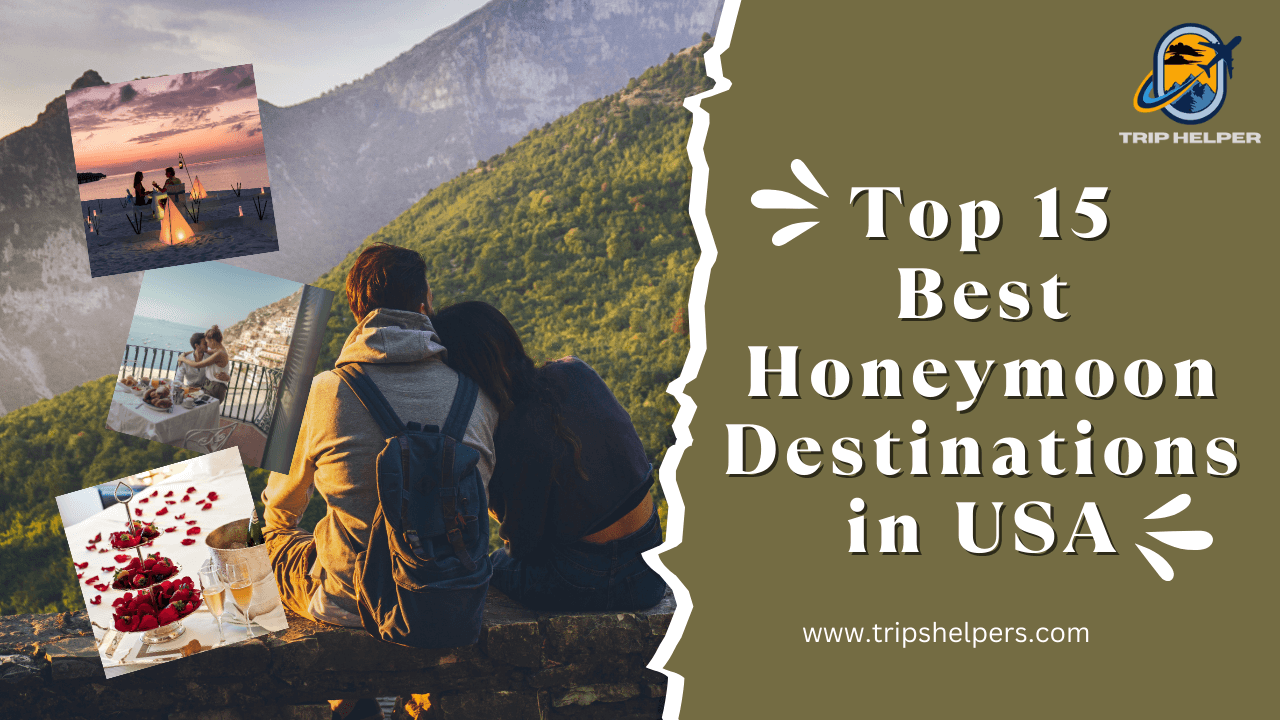 Best Honeymoon Destinations