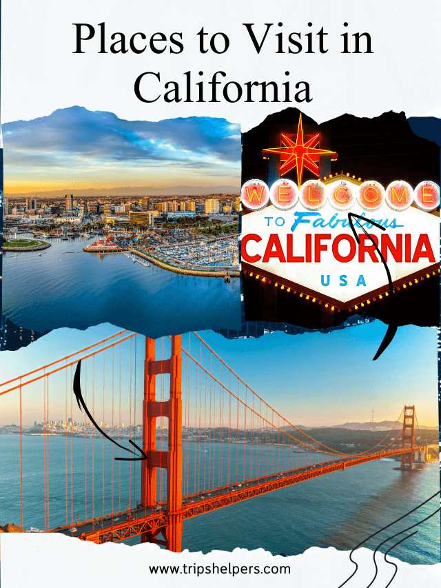 Places to Visit in California