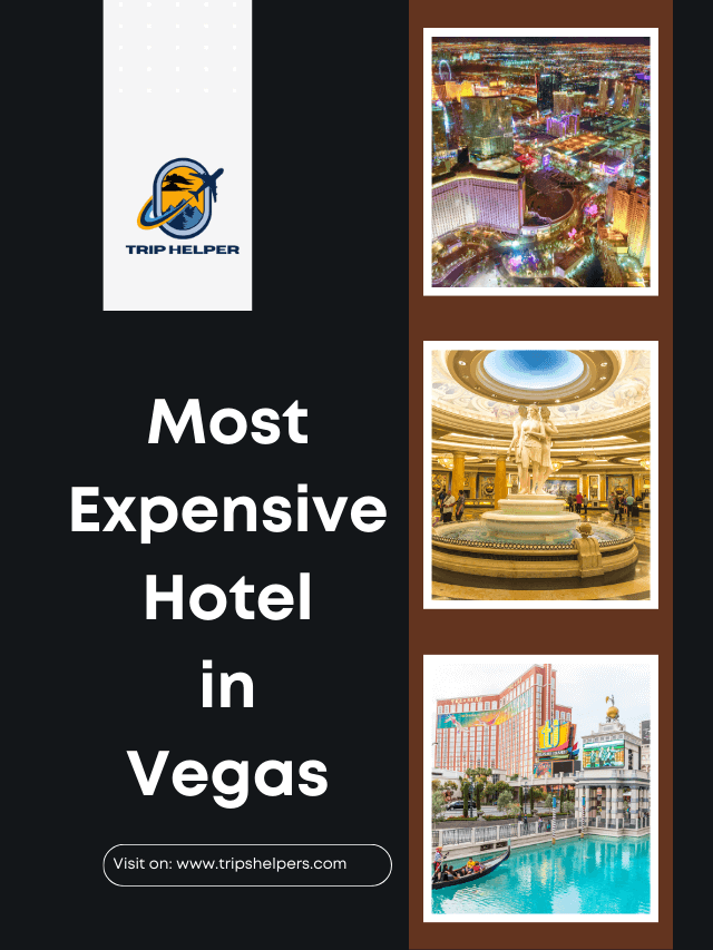 most expensive hotel in Vegas