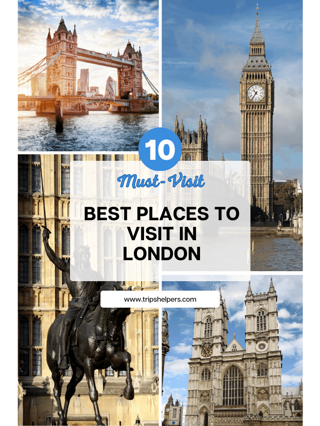 best places to visit in london