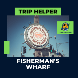 Fisherman's Wharf